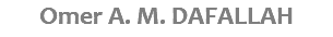 Omer A. M. DAFALLAH